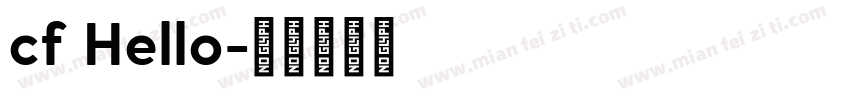 cf Hello字体转换